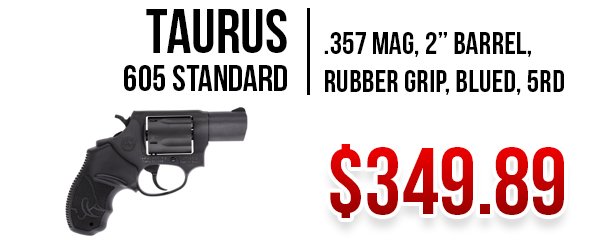 Taurus 605 Standard available at Impact Guns!
