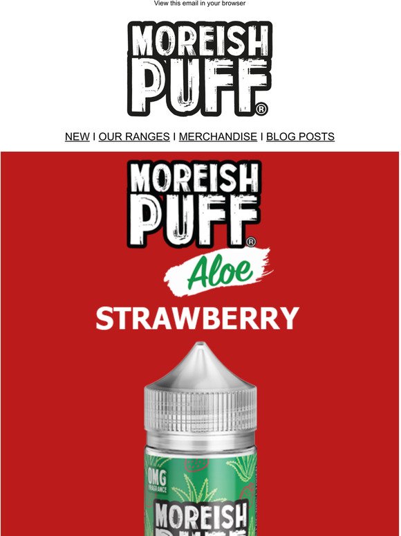 Moreish Puff Aloe Vera range out now 🌱 Featuring 5 delicious flavours!