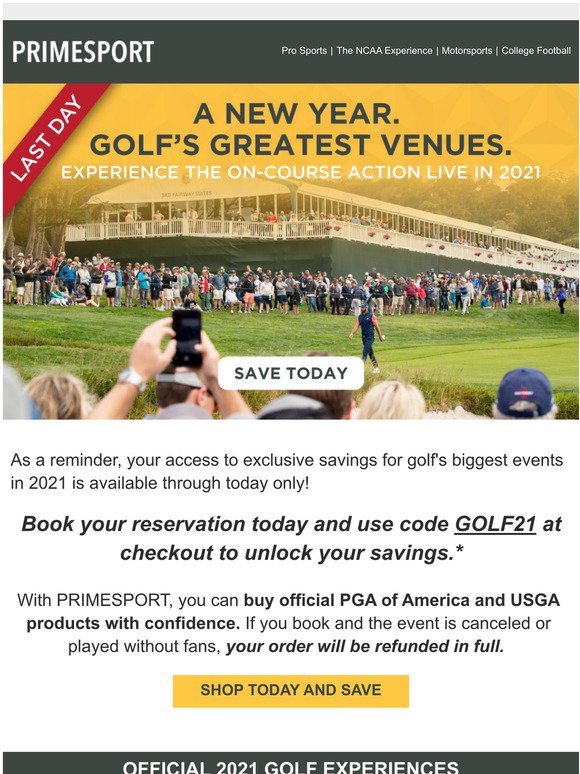Last Day To Save: Official 2021 Golf Ticket & Travel Packages