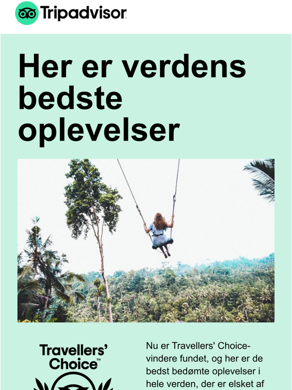 Og verdens bedste oplevelse er …