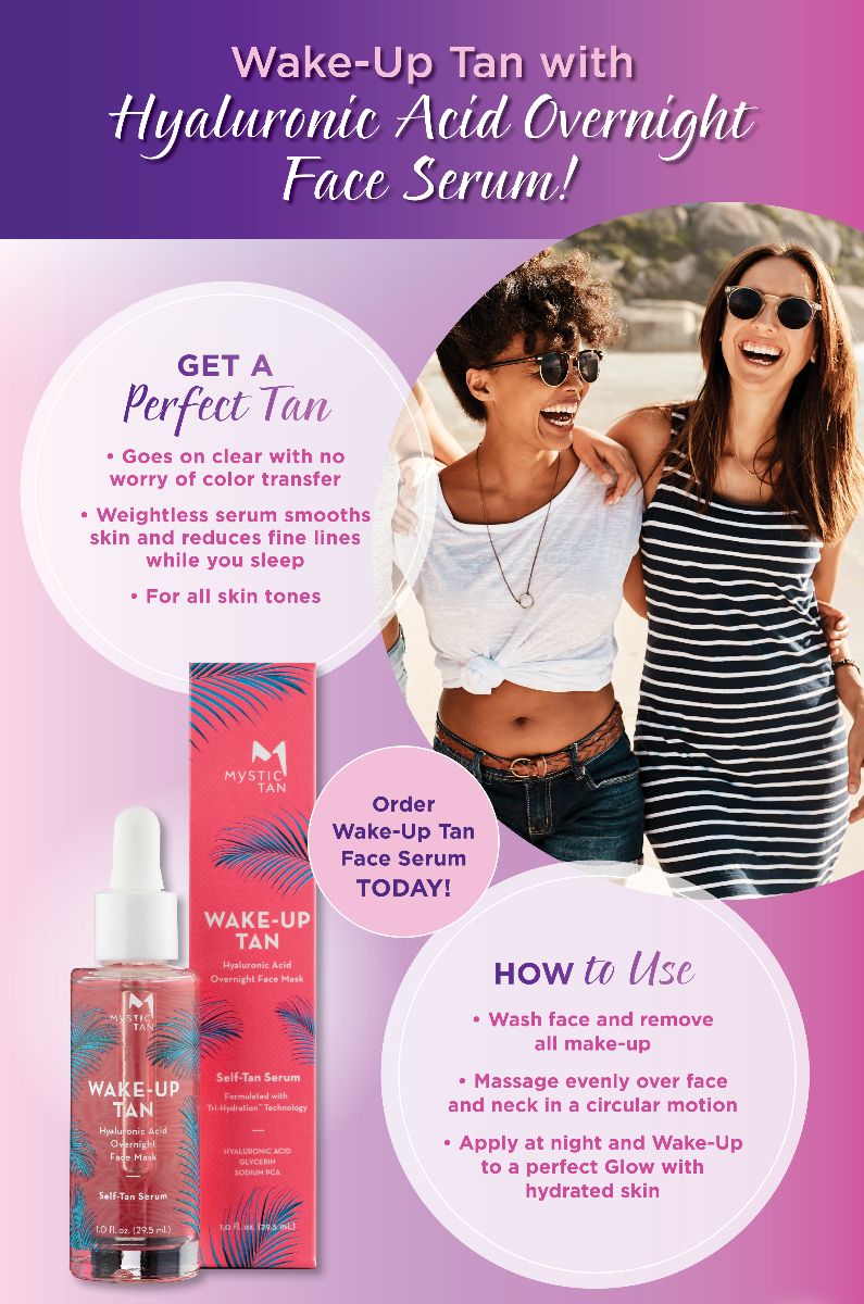 Mystic Tan WakeUp Tan with this Face Serum! Milled