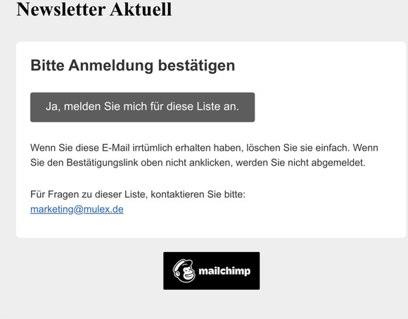 Newsletter Aktuell: Bitte Anmeldung bestätigen