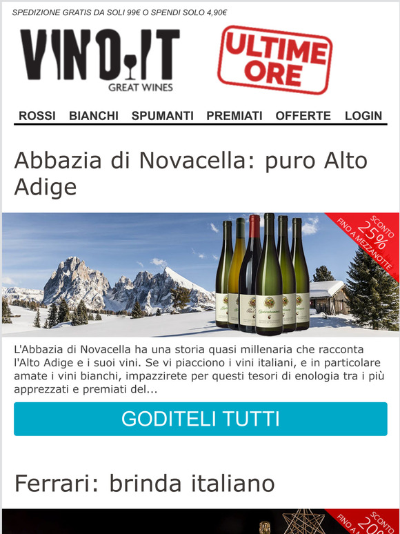 ⏰ Corri! Sconti su Novacella, Ferrari, Veglio e...