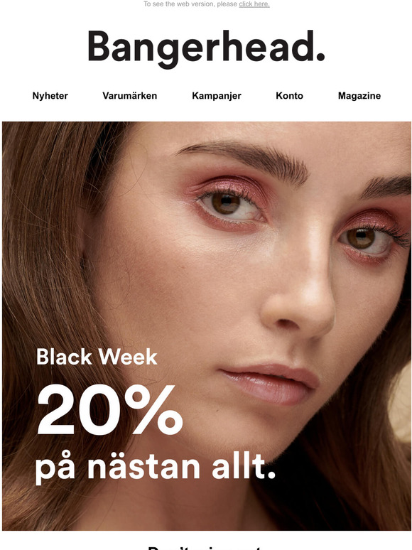 Black week: 20% rabatt på nästan allt.