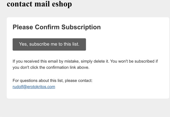 contact mail eshop: Please Confirm Subscription