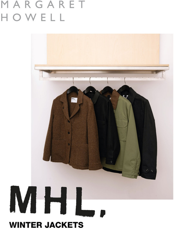 Margaret Howell: MHL. – Winter Jackets | Milled