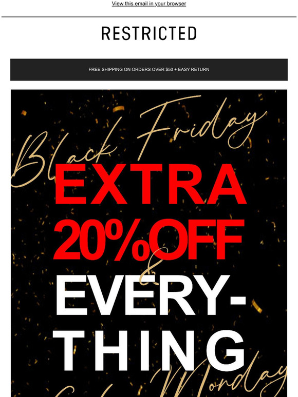 EXTRA 20% OFF EVERYTHING!!!
