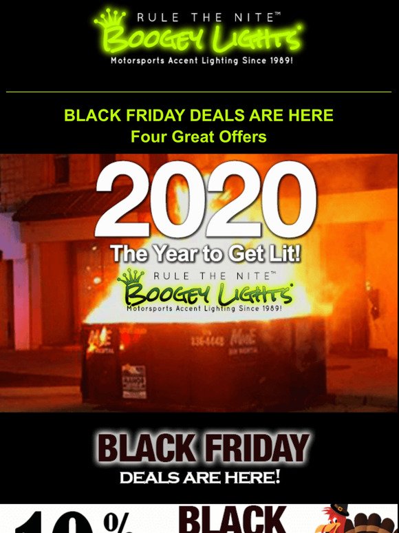 2020 is the year to get lit!  Black Friday Deals are Here.