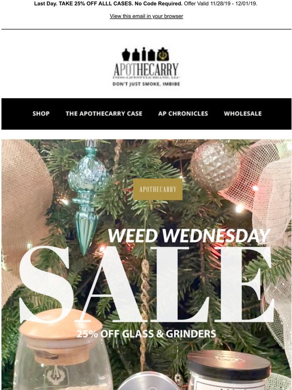 25% Off Jars and Grinders - Happy Weed Wednesday