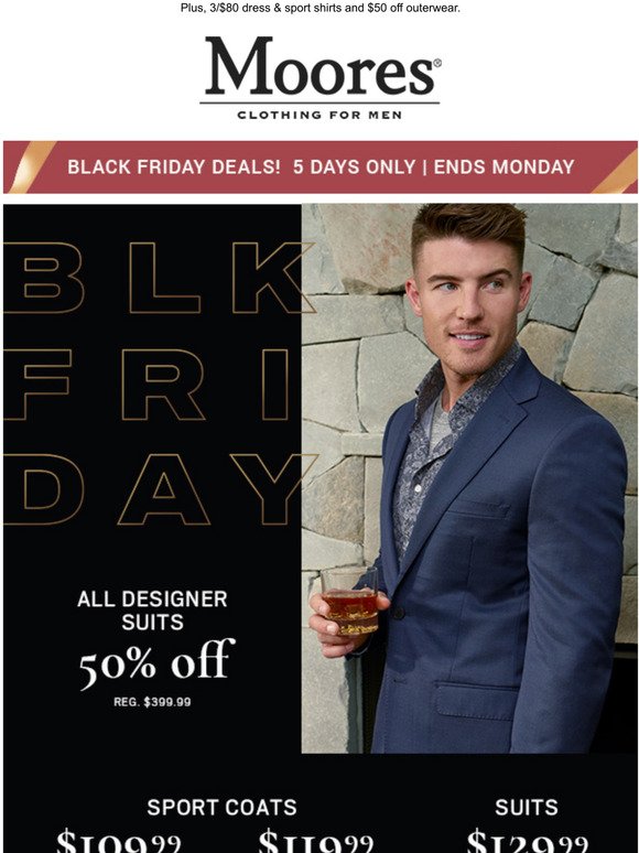 Moores Clothing: New Black Friday deals ...
