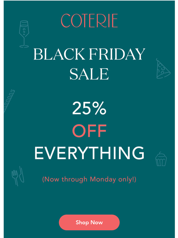 Black Friday: 25% off EVERYTHING