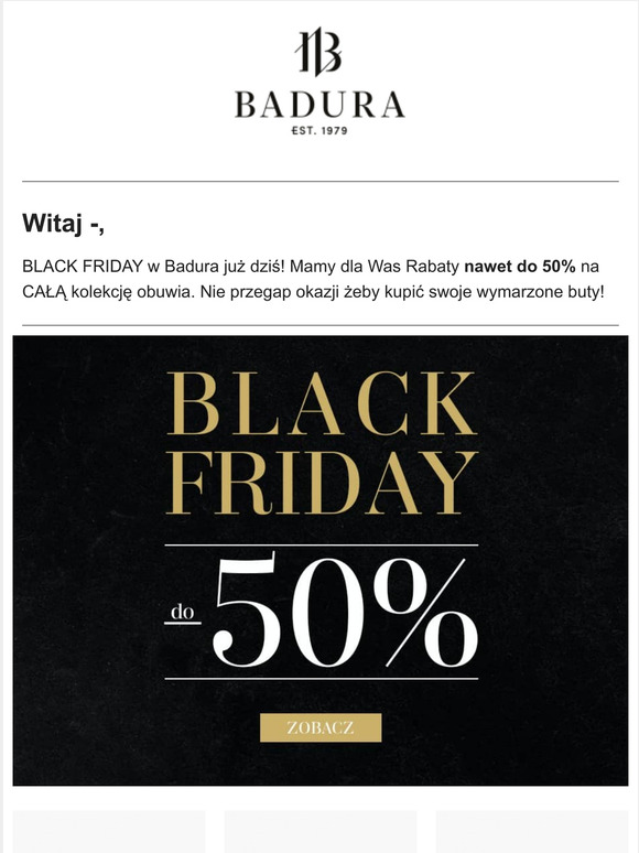 Startujemy z BLACK FRIDAY! Do -50% na WSZYSTKO w Badura!