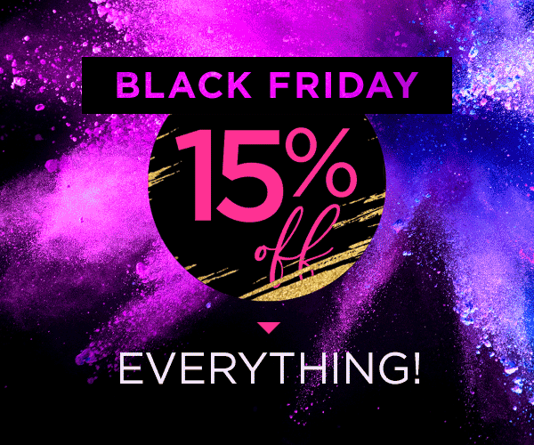 Get 15% off everything this Black Friday