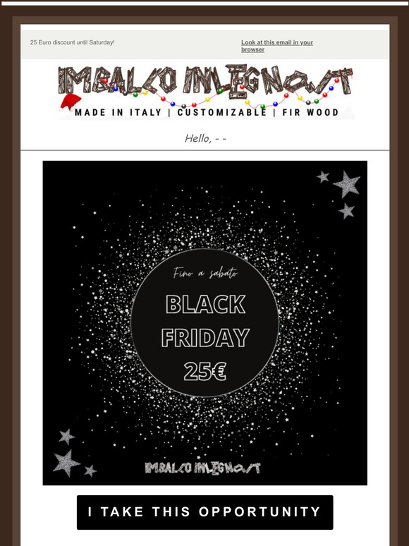 -€ 25 until Saturday for you!