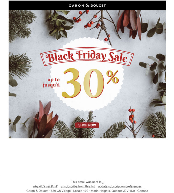 CARON & DOUCET BLACK FRIDAY SALE!