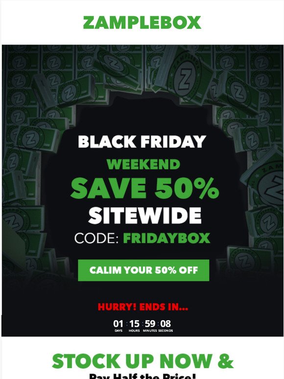 ★ EXTENDED - Black Friday Weekend