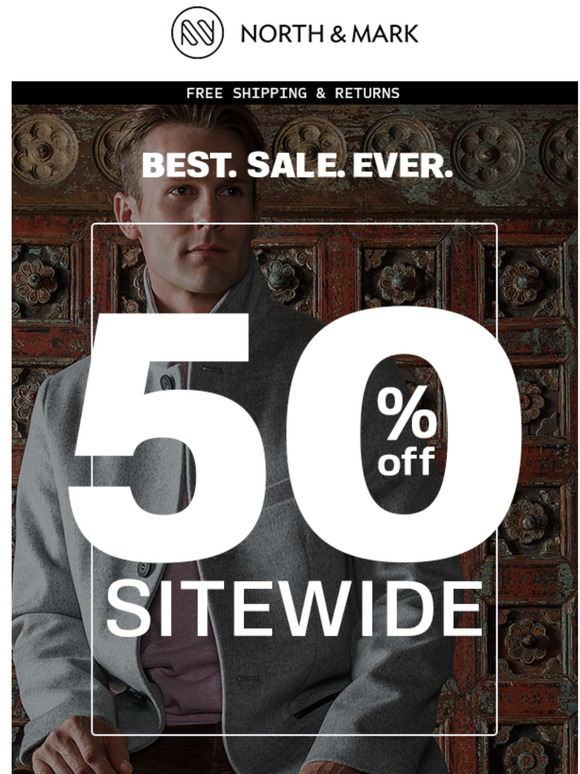 Your missing the BEST. SALE. EVER.-50% off sitewide