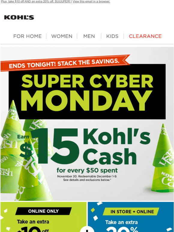 Kohl's Today only! SUPER CYBER MONDAY DEALS + earn 15 Kohl's Cash
