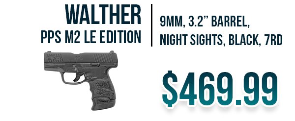 Walther PPS M2 LE Edition available at Impact Guns!