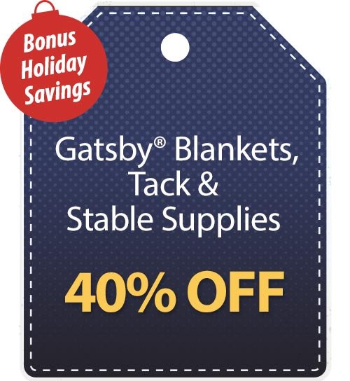 40% off Gatsby® Blankets, Tack & Stable Supplies