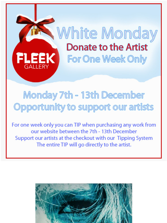 White Monday at Fleek Gallery