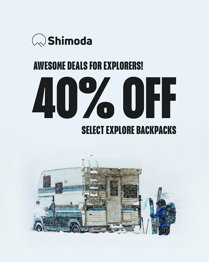 Awesome deals for explorers! 40% off select Explore backpacks.
