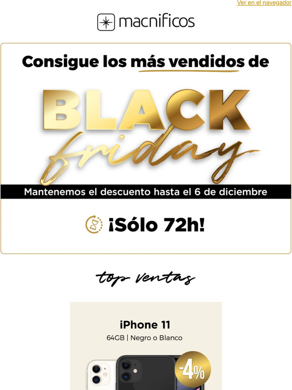 Solo 72h: Vuelve el top ventas de Black Friday