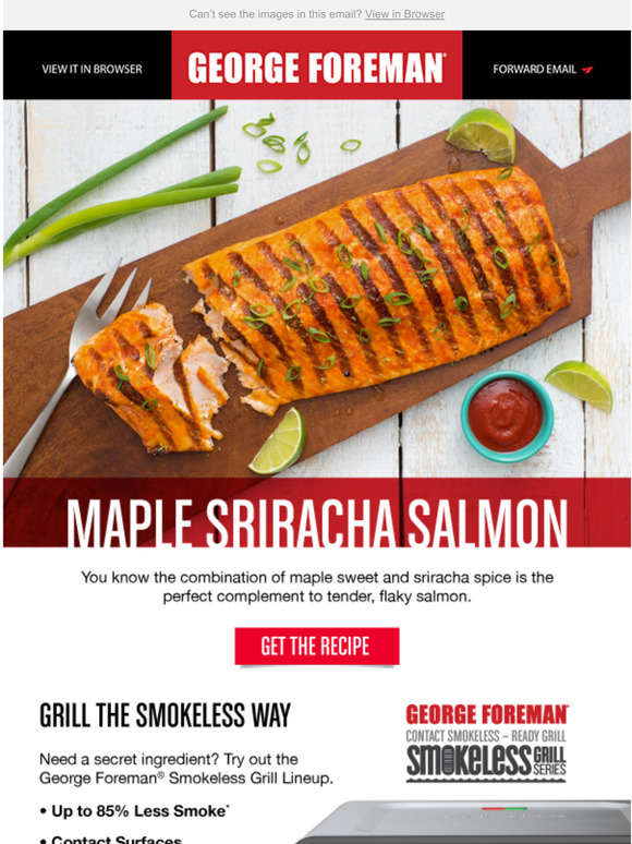 George Forman: Savor Your Summer With The GEORGE FOREMAN® Smokeless Grill!