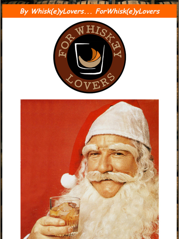 Great Holiday Whiskey WhiskeyLovers: That Will Thrill Your WhiskeyLover