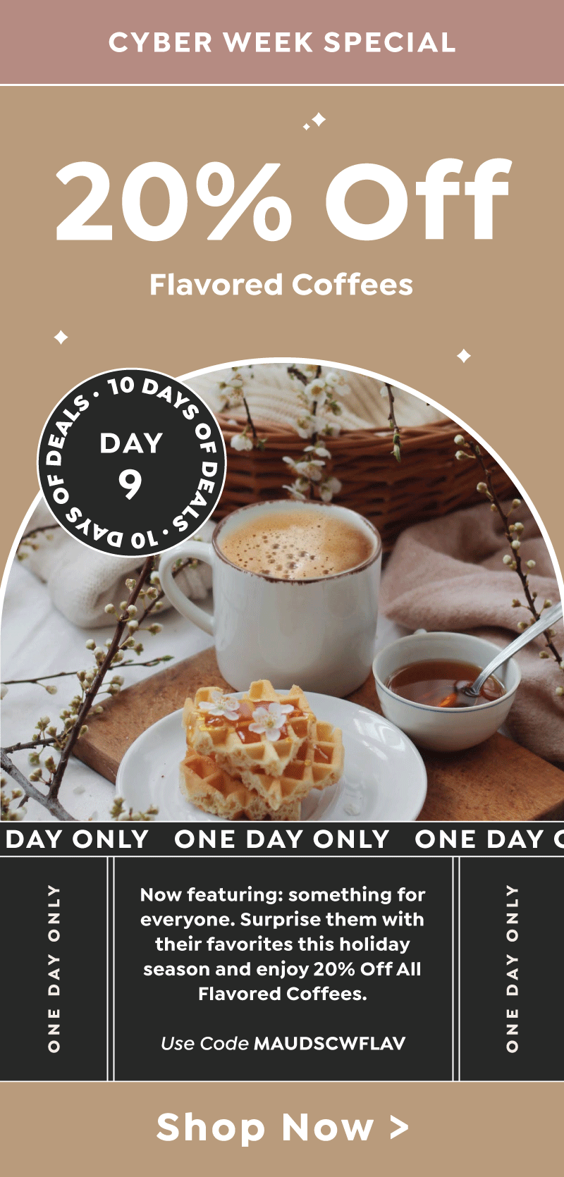 Maud's Coffee & Tea 20 Off Flavored Coffees? It’s a Deal! Milled