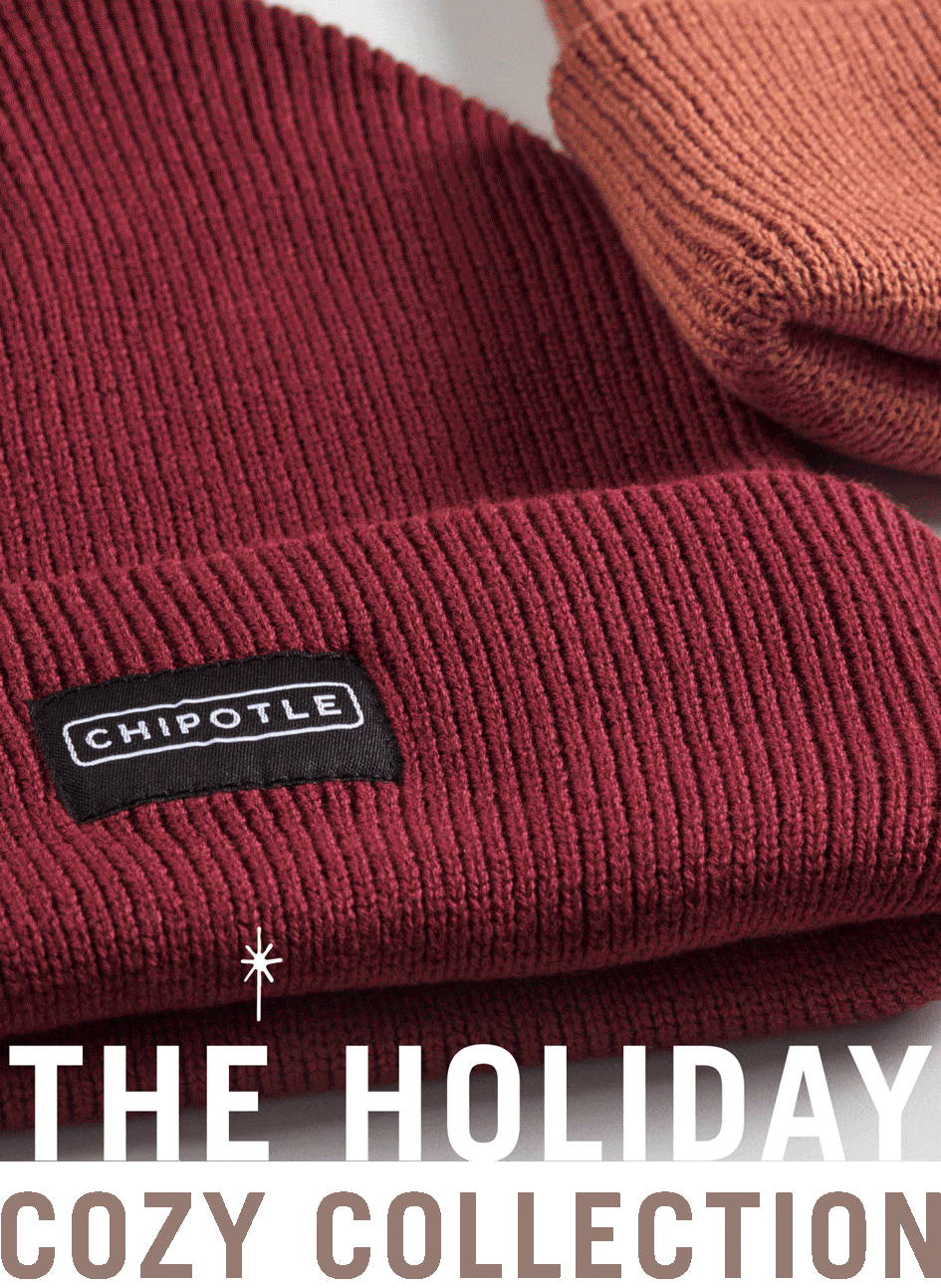 Chipotle Shop the Chipotle Goods Winter Collection Milled