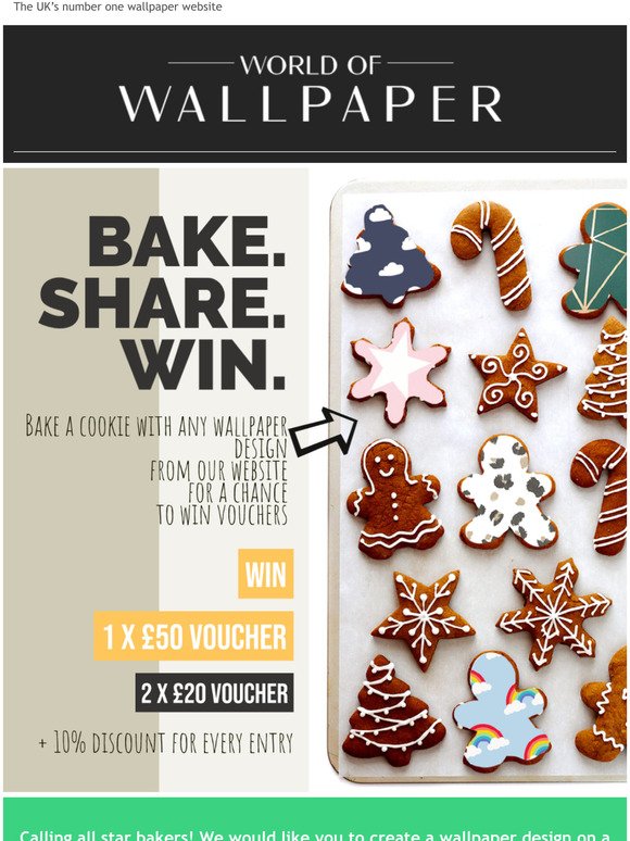 Bake. Share. Win. It's competition time at World of Wallpaper...🍪🍰