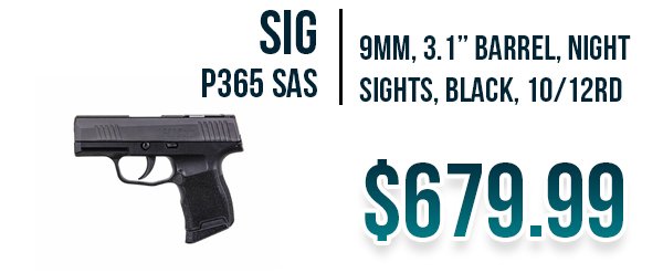 Sig P365 SAS available at Impact Guns!