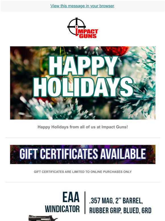 Enjoy these Holidays Sales at Impact Guns!