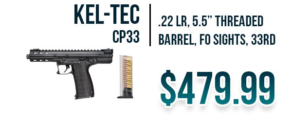 Kel-Tec CP33 not available at Impact Guns!
