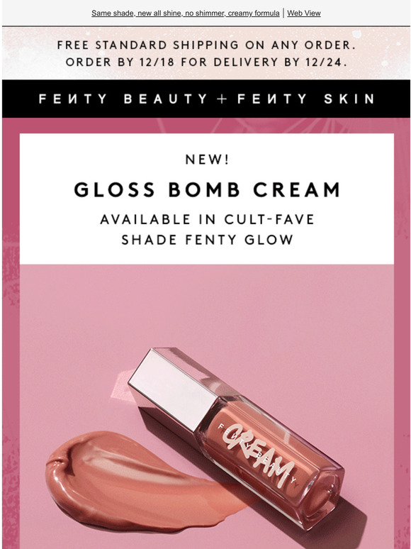 Fenty Beauty Bestselling Fenty Glow Shade Now Available In Gloss Bomb Cream Milled