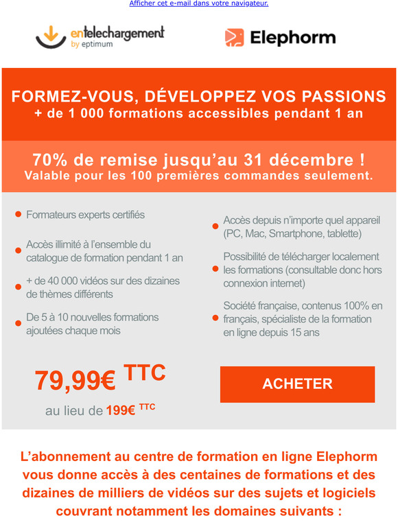 Formez-vous et développez vos passions avec Elephorm : -70% pour les 100 premiers acheteurs
