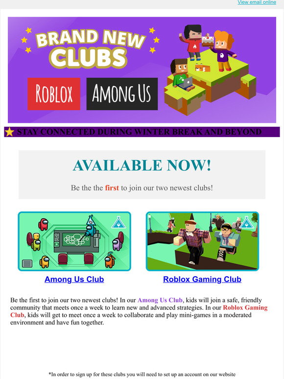 Connected Camps Welcome The Holidays With Among Us And Roblox Clubs Join Now And Save Milled - when do roblox moderators take a break
