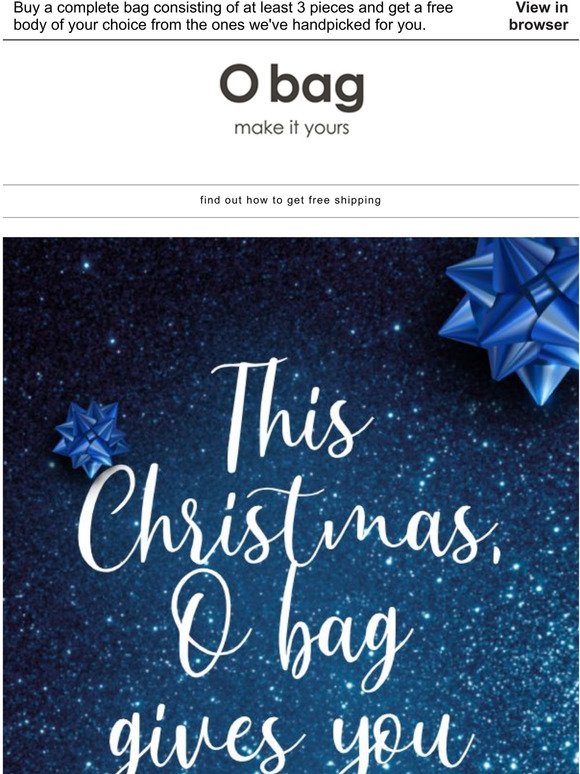 A gift from O bag this Christmas!