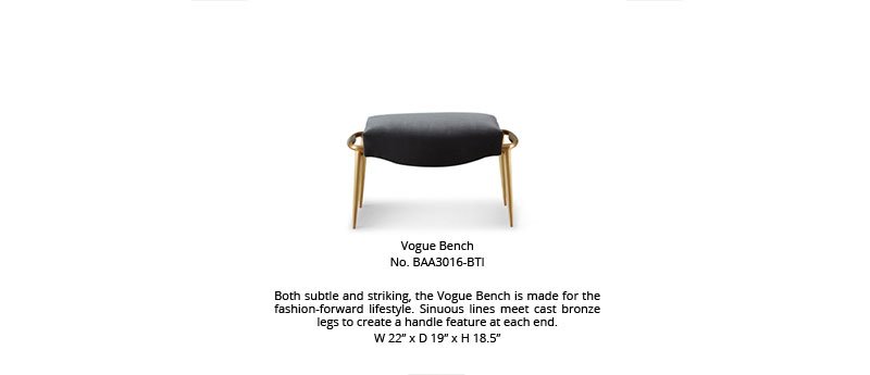 Vogue Bench No. BAA3016-BTI | Both subtle and striking, the Vogue Bench is made for the fashion-forward lifestyle. Sinuous lines meet cast bronze legs to create a handle features at each end. | W 22 x D 19 x H 18.5