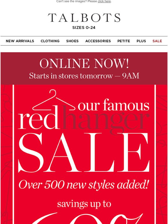 Talbots RED HANGER SALE is online now! Milled
