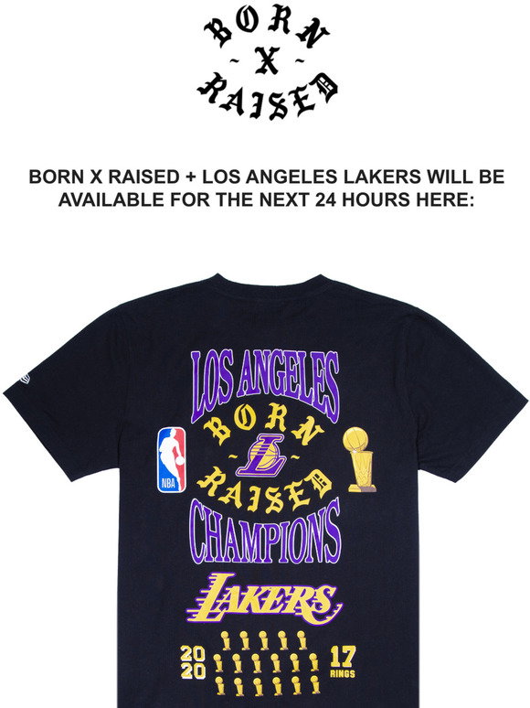 born and raised lakers shirt