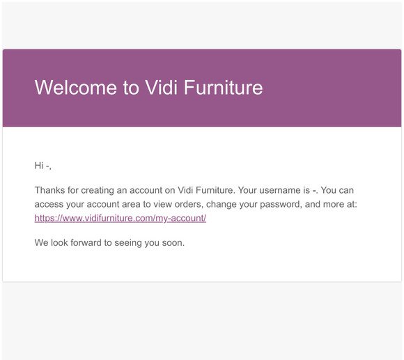 Your Vidi Furniture account has been created!