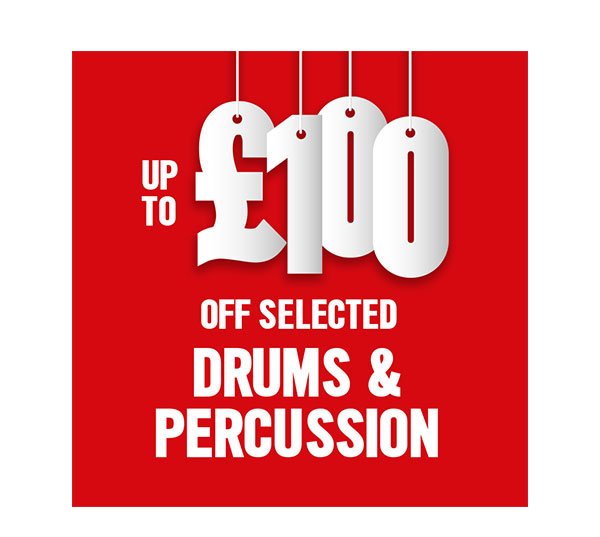 Up to £100 off selected drums and percussion.