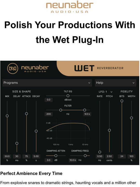 Polish Your Productions With the Wet Reverberator Plug-In