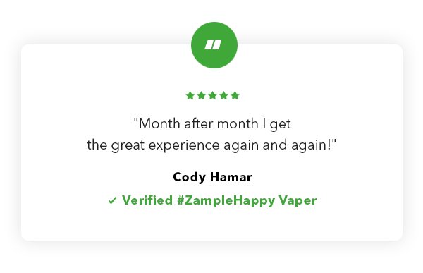 Month after month I get the great experience again and again. Cody Hamar. Verified #ZampleHappy Customer
