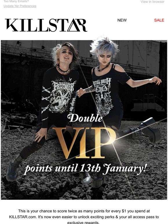 Killstar Don't Double VIP Points Ends Soon! Milled