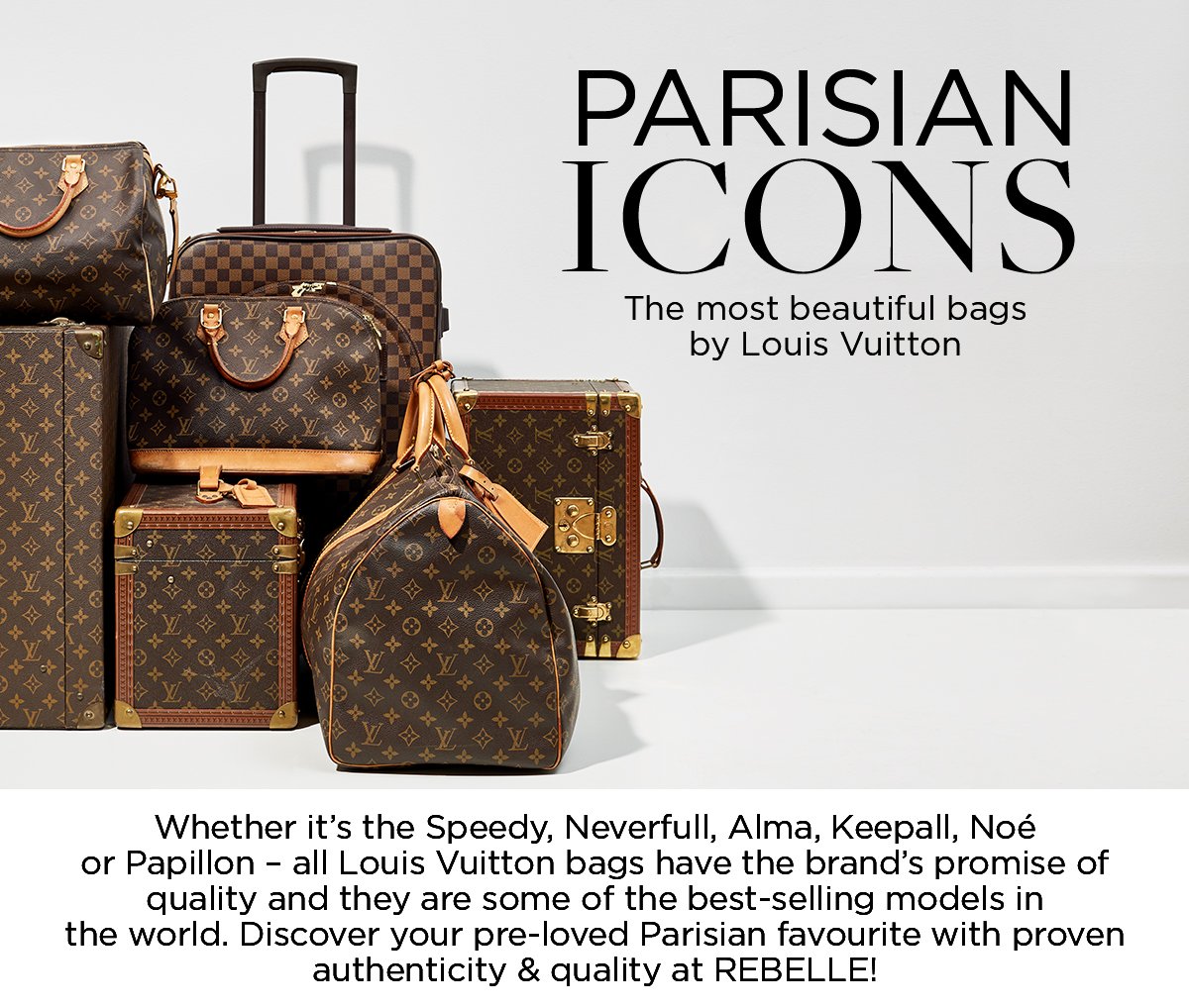 Bær Lover Kortfattet rebelle.com: LOUIS VUITTON: The iconic bags from Paris! | Milled