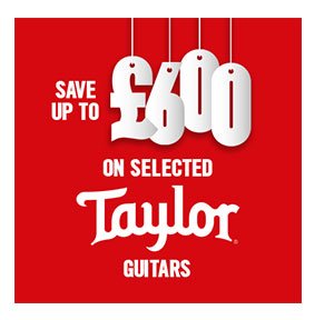 Save up to £600 on selected Taylor guitars.