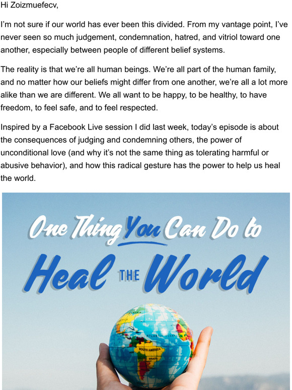 One Thing You Can Do to Heal the World